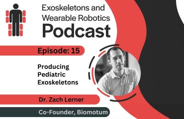 Dr Zach Lerner Biomotum on Pediatric Exoskeletons on Episode 15 Podcast