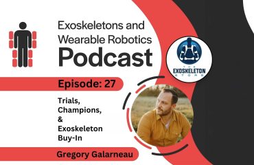 Podcat titles 27 - Gregory Galarneau of The Exoskeleton Store on Trials Champions and Exoskeleton Buy-In